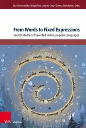 Komorowska / Lisiecka-Czop / Stanulewicz | From Words to Fixed Expressions | E-Book | sack.de