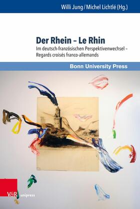 Jung / Lichtlé | Der Rhein – Le Rhin | E-Book | sack.de
