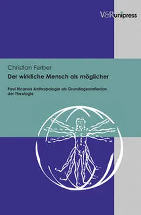 Ferber |  Der wirkliche Mensch als möglicher | Buch |  Sack Fachmedien