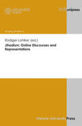 Lohlker |  Jihadism: Online Discourses and Representations | Buch |  Sack Fachmedien