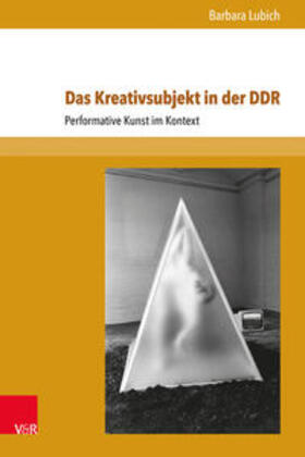Lubich |  Das Kreativsubjekt in der DDR | Buch |  Sack Fachmedien