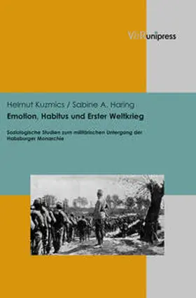 Kuzmics / Haring |  Emotion, Habitus und Erster Weltkrieg | Buch |  Sack Fachmedien