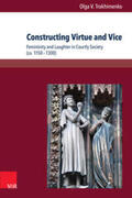 Trokhimenko |  Constructing Virtue and Vice | Buch |  Sack Fachmedien