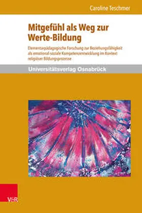 Teschmer |  Mitgefühl als Weg zur Werte-Bildung | Buch |  Sack Fachmedien