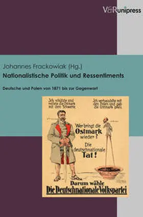 Frackowiak |  Nationalistische Politik und Ressentiments | Buch |  Sack Fachmedien