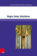Arnold / Küster / Otte |  Singen, Beten, Musizieren | Buch |  Sack Fachmedien