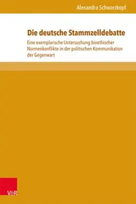 Schwarzkopf |  Die deutsche Stammzelldebatte | Buch |  Sack Fachmedien