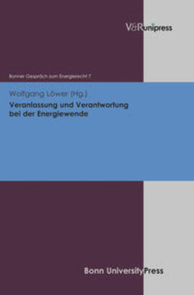 Löwer | Veranlassung und Verantwortung bei der Energiewende | Buch | 978-3-8471-0207-6 | sack.de