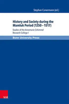 Conermann |  History and Society during the Mamluk Period (1250-1517) | Buch |  Sack Fachmedien