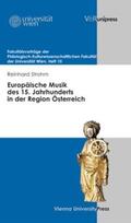 Strohm |  Europäische Musik des 15. Jahrhunderts in der Region Österreich | Buch |  Sack Fachmedien