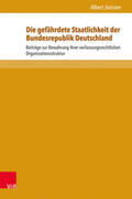 Janssen |  Janssen, A: gefährdete Staatlichkeit der Bundesrepublik | Buch |  Sack Fachmedien
