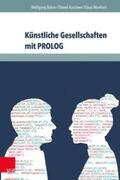 Balzer / Kurzawe / Manhart |  Künstliche Gesellschaften mit PROLOG | Buch |  Sack Fachmedien
