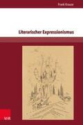Krause |  Literarischer Expressionismus | Buch |  Sack Fachmedien