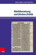 Mülke / Vogel |  Bibelübersetzung und (Kirchen-)Politik | Buch |  Sack Fachmedien