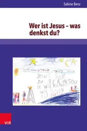 Benz |  Wer ist Jesus – was denkst du? | Buch |  Sack Fachmedien