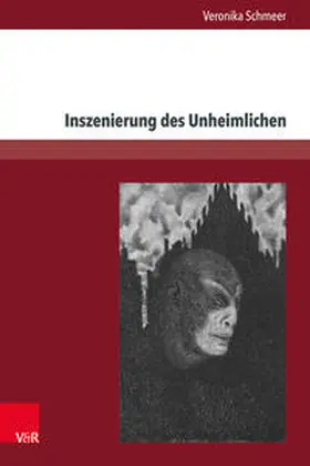 Schmeer |  Inszenierung des Unheimlichen | Buch |  Sack Fachmedien