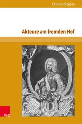 Steppan |  Akteure am fremden Hof | Buch |  Sack Fachmedien