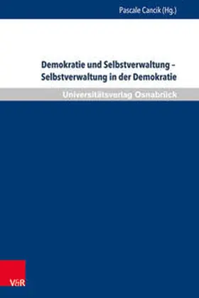 Cancik |  Demokratie und Selbstverwaltung – Selbstverwaltung in der Demokratie | Buch |  Sack Fachmedien