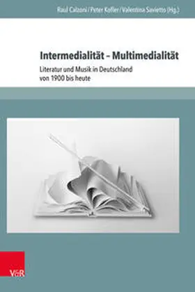Calzoni / Kofler / Savietto |  Intermedialität – Multimedialität | Buch |  Sack Fachmedien