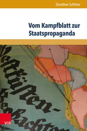 Schlüter |  Vom Kampfblatt zur Staatspropaganda | Buch |  Sack Fachmedien