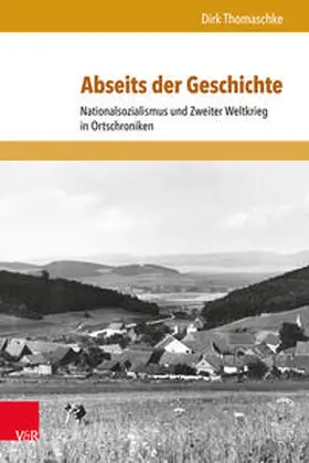 Thomaschke | Abseits der Geschichte | Buch | 978-3-8471-0536-7 | sack.de