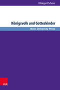 Scherer |  Scherer, H: Königsvolk und Gotteskinder | Buch |  Sack Fachmedien