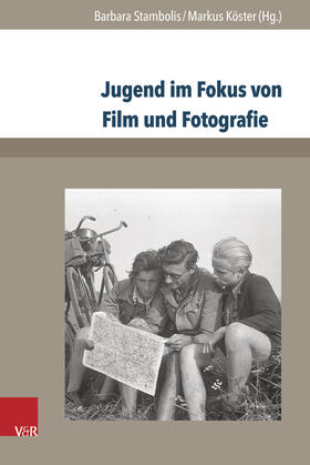 Stambolis / Köster |  Jugend im Fokus von Film und Fotografie | Buch |  Sack Fachmedien