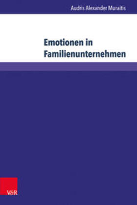 Muraitis | Emotionen in Familienunternehmen | Buch | 978-3-8471-0607-4 | sack.de