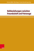Müller / Edinger / Alvarado Leyton |  Nahbeziehungen zwischen Freundschaft und Patronage | Buch |  Sack Fachmedien