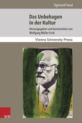 Freud / Müller-Funk |  Das Unbehagen in der Kultur | Buch |  Sack Fachmedien