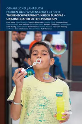 Stadt Osnabrück / Präsident der Universität Osnabrück, |  Osnabrücker Jahrbuch Frieden und Wissenschaft XXIII / 2016 | Buch |  Sack Fachmedien