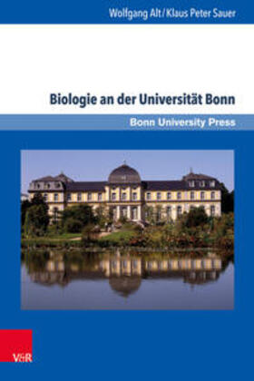 Alt / Sauer | Alt, W: Biologie an der Universität Bonn | Buch | 978-3-8471-0646-3 | sack.de
