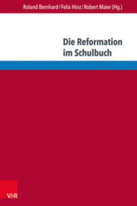 Bernhard / Hinz / Maier | Luther und die Reformation in internat. Geschichtskulturen | Buch | 978-3-8471-0752-1 | sack.de