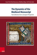 Pratt / Besamusca / Meyer |  The Dynamics of the Medieval Manuscript | Buch |  Sack Fachmedien
