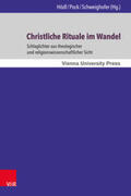 Hödl / Pock / Schweighofer |  Christliche Rituale im Wandel | Buch |  Sack Fachmedien