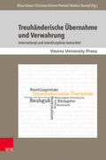 Kaiser / Köstner-Pemsel / Stumpf |  Treuhänderische Übernahme und Verwahrung | Buch |  Sack Fachmedien