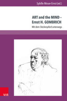 Moser-Ernst |  Art and the Mind - Ernst H. Gombrich | Buch |  Sack Fachmedien