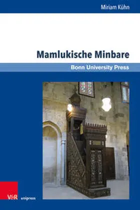 Kühn |  Mamlukische Minbare | Buch |  Sack Fachmedien