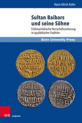 Kühn |  Sultan Baibars und seine Söhne | Buch |  Sack Fachmedien