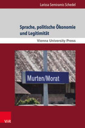Schedel | Schedel, L: Sprache, politische Ökonomie und Legitimität | Buch | 978-3-8471-0885-6 | sack.de