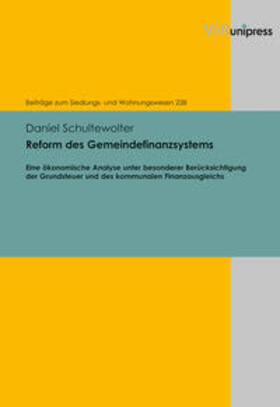 Schultewolter | Schultewolter, D: Reform des Gemeindefinanzsystems | Buch | 978-3-8471-0911-2 | sack.de