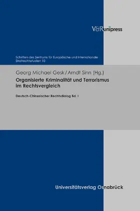Gesk / Sinn / Hauck |  Organisierte Kriminalität und Terrorismus im Rechtsvergleich | Buch |  Sack Fachmedien