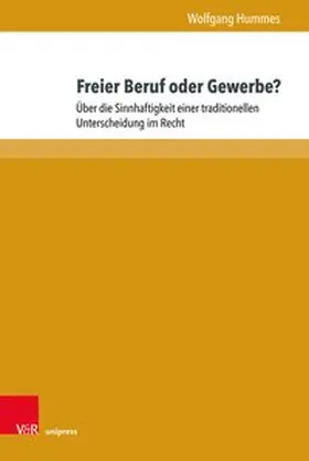 Hummes |  Freier Beruf oder Gewerbe? | Buch |  Sack Fachmedien