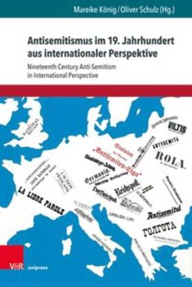 König / Schulz / Berg | Antisemitismus im 19. Jahrhundert aus internationaler Perspektive | Buch | 978-3-8471-0977-8 | sack.de