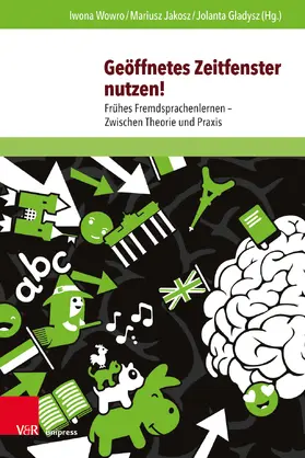 Wowro / Jakosz / Gladysz |  Geöffnetes Zeitfenster nutzen! | Buch |  Sack Fachmedien