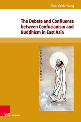 Huang | Huang, C: Debate and Confluence between Confucianism and Bud | Buch | 978-3-8471-1038-5 | sack.de
