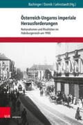 Bachinger / Dornik / Lehnstaedt |  Österreich-Ungarns imperiale Herausforderungen | Buch |  Sack Fachmedien