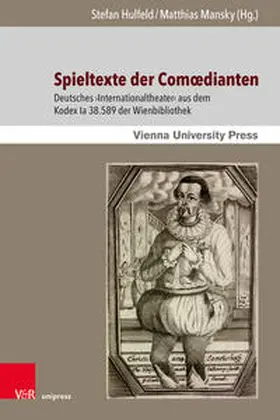 Hulfeld / Mansky |  Spieltexte der Comœdianten | Buch |  Sack Fachmedien