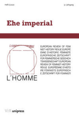 Kraft / Lanzinger / Arrizabalaga | Ehe imperial | Buch | 978-3-8471-1068-2 | sack.de