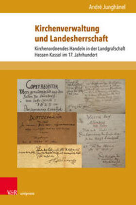 Junghänel | Kirchenverwaltung und Landesherrschaft | Buch | 978-3-8471-1085-9 | sack.de